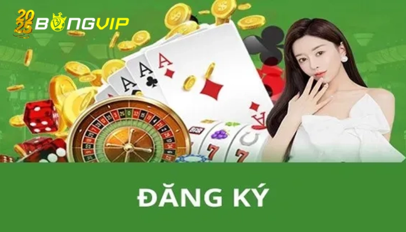 đăng ký Bongvip Hành trình trải nghiệm cá cược bắt đầu từ một cú click