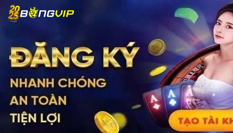 đăng ký Bongvip Có một hệ thống bảo mật tuyệt đối và xác thực nghiêm ngặt