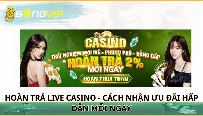 Hoàn trả live casino
