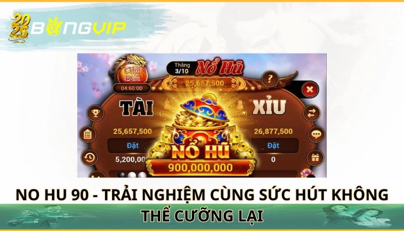 nổ hũ 90