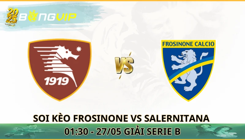 soi kèo Frosinone vs Salernitana