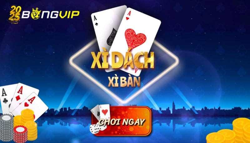 Xì dách Trải nghiệm cược bài xì dách online siêu thú vị